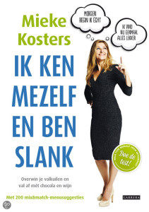 Boek Mieke Kosters: Ik ken mezelf en ben slank