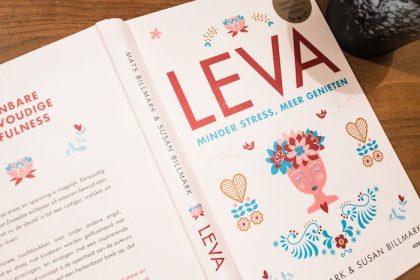 Leva - ontstressen volgens de Zweden
