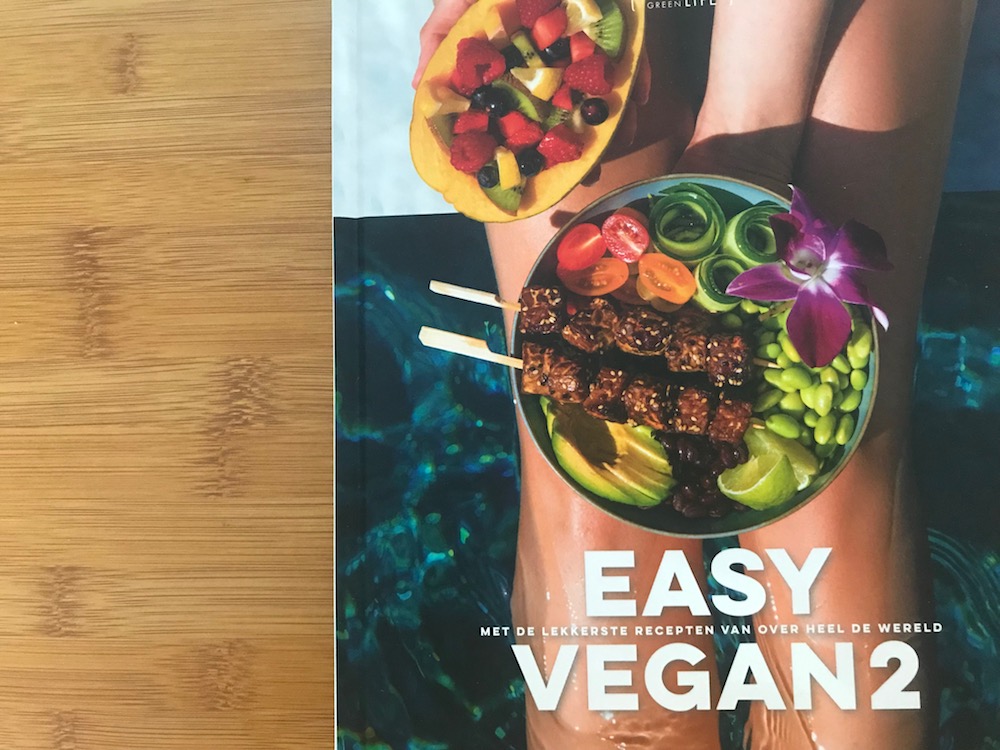 Easy Vegan, nieuwe vegan recepten uit de hele wereld