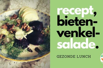 Gezond recept voor de lunch: bieten-venkelsalade